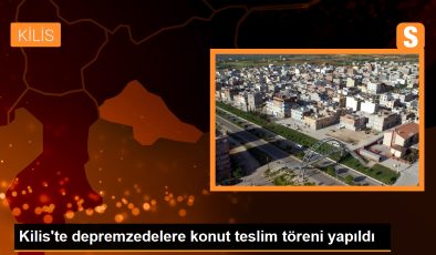 Kilis’te depremzedelere konut teslim töreni