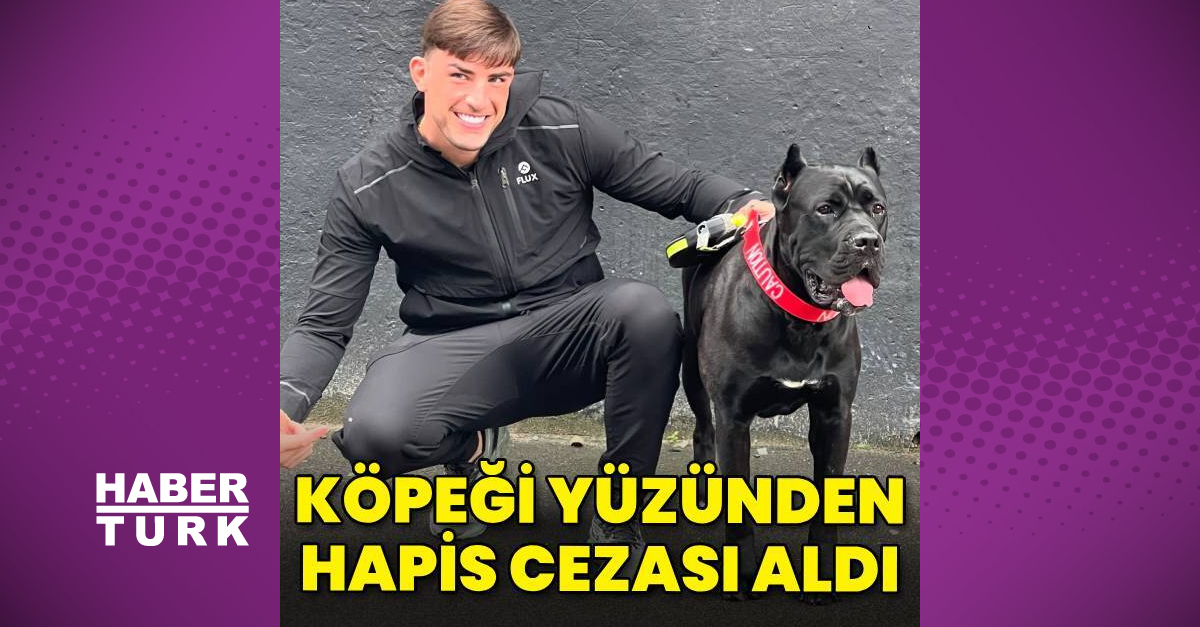 ‘Aşk Adası’ realite şov yıldızı köpeği yüzünden hapis cezası aldı