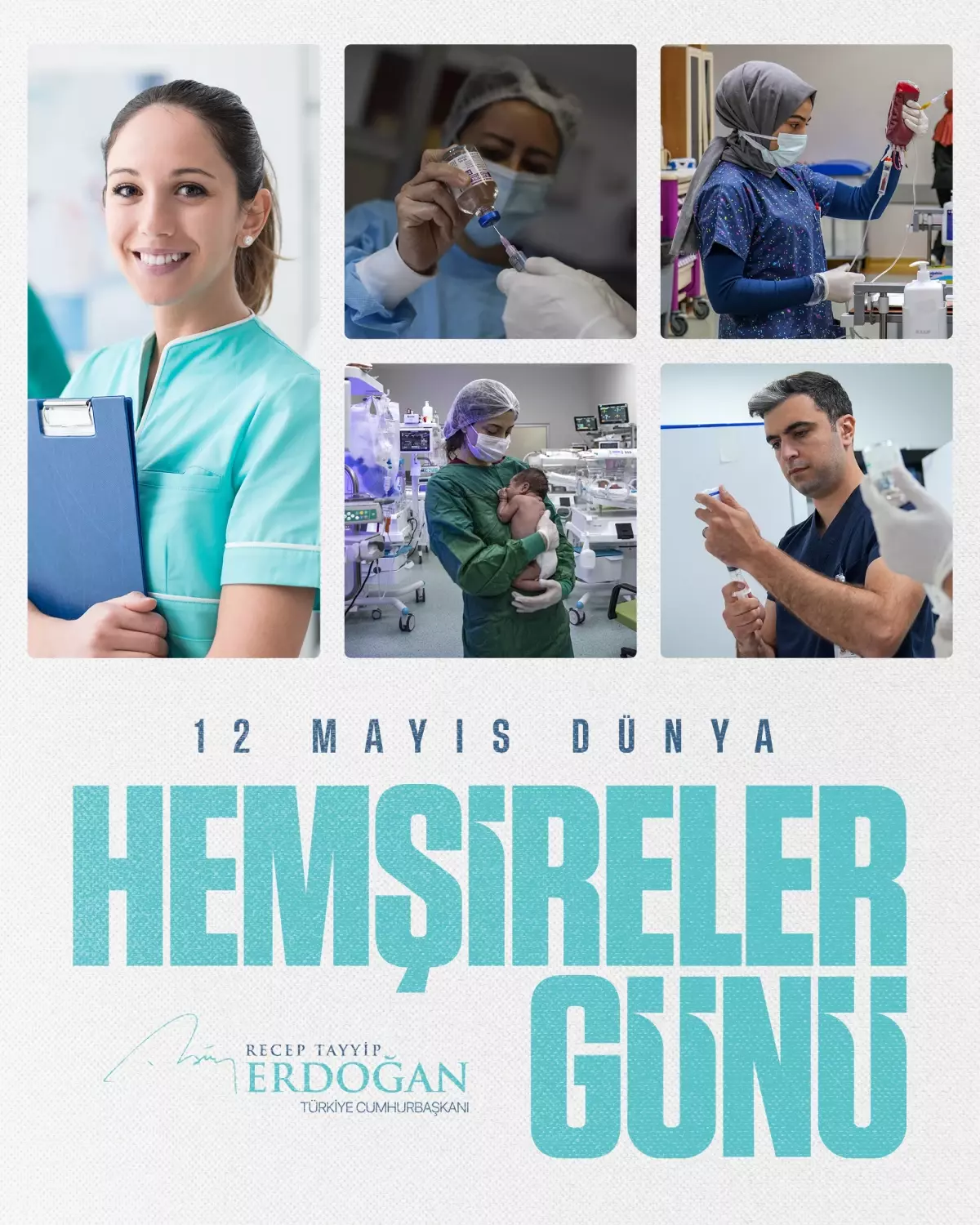 Cumhurbaşkanı Erdoğan’dan Dünya Hemşireler Günü Mesajı